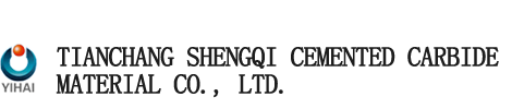 Tianchang Shengqi Cemented Carbide Material Co., Ltd.